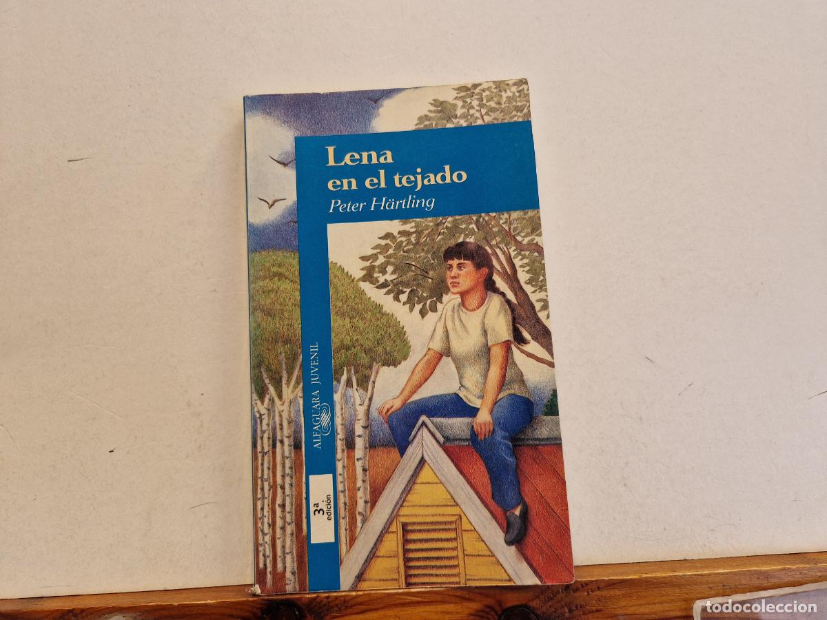 Libros: LENA EN EL TEJADO. PETER HARTLING. - Foto 1