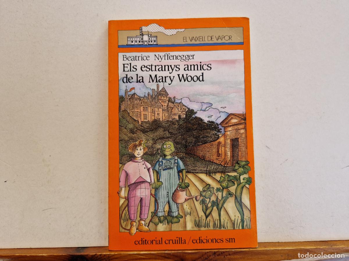 B&uuml;cher: BEATRICE NYFFENEGGER. ELS ESTRANYS AMICS DE LA MARY WOOD