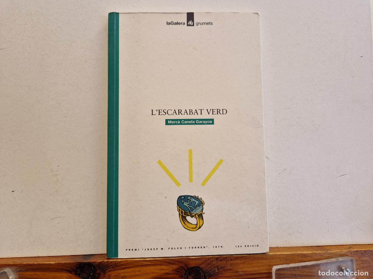 Libros: LESCARABAT VERD. MERCE CANELA GARAYOA - Foto 1