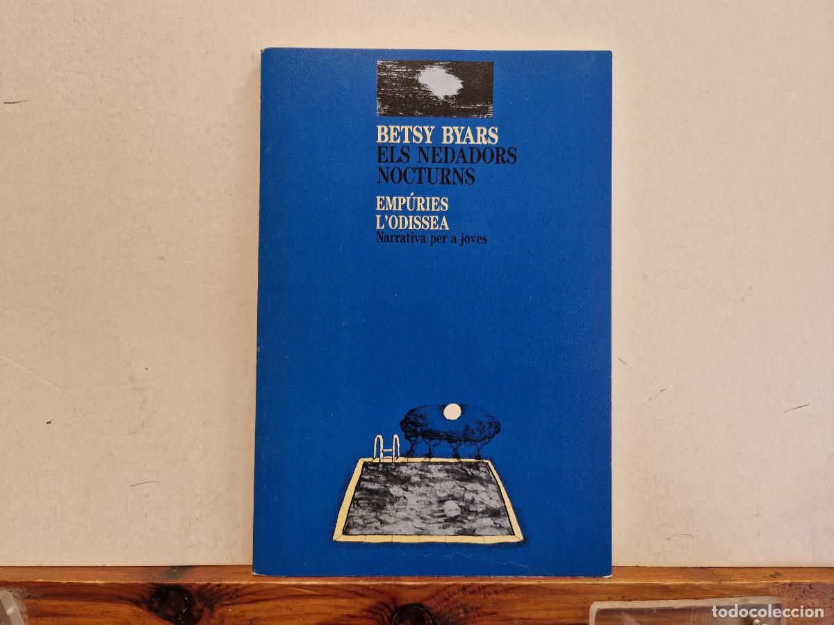 Libros: BETSY BYARS. ELS NEDADPRS NOCTURNS. - Foto 1