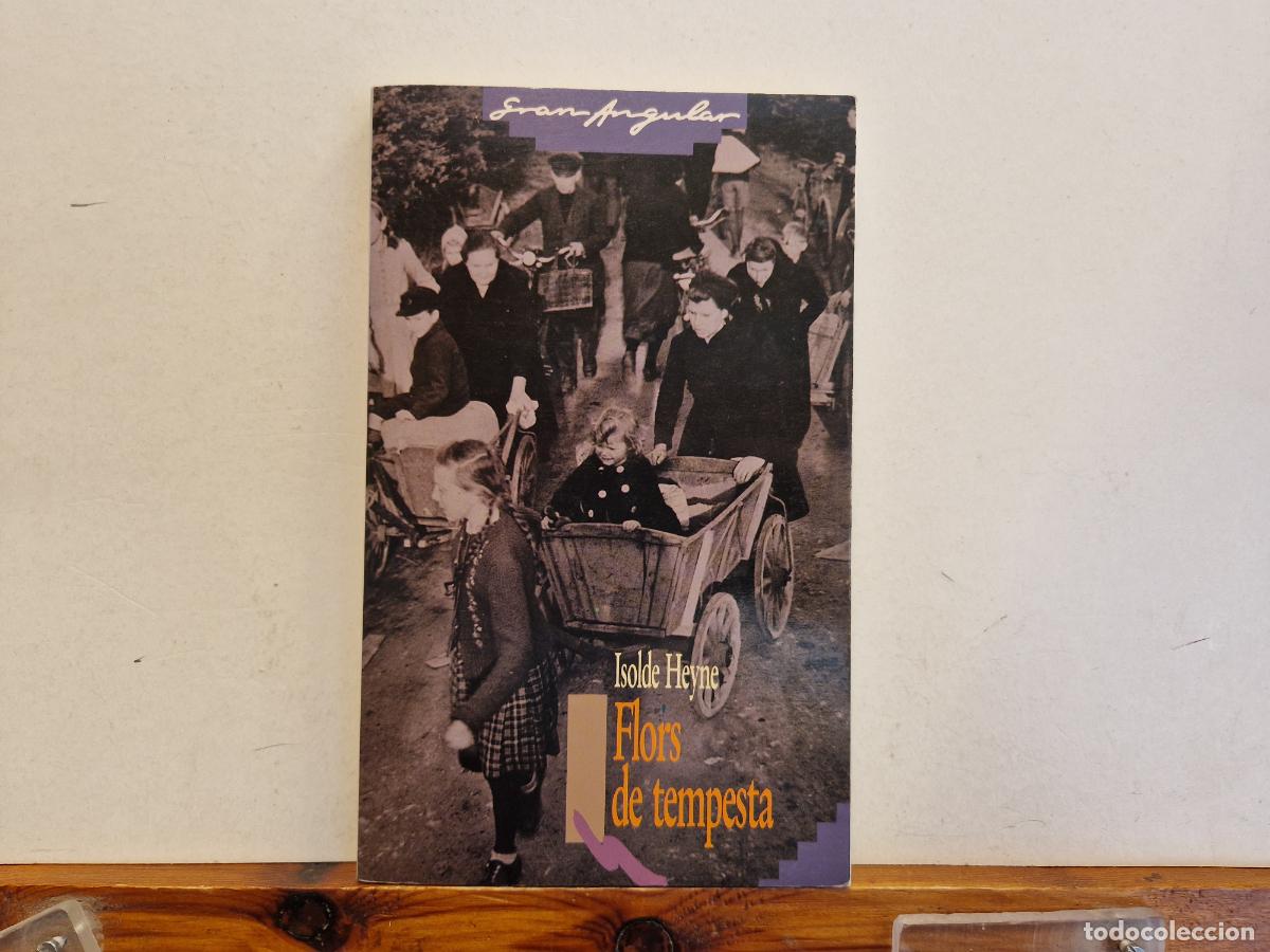Libros: ISOLDE HEYNE. FLORS DE TEMPESTA - Foto 1