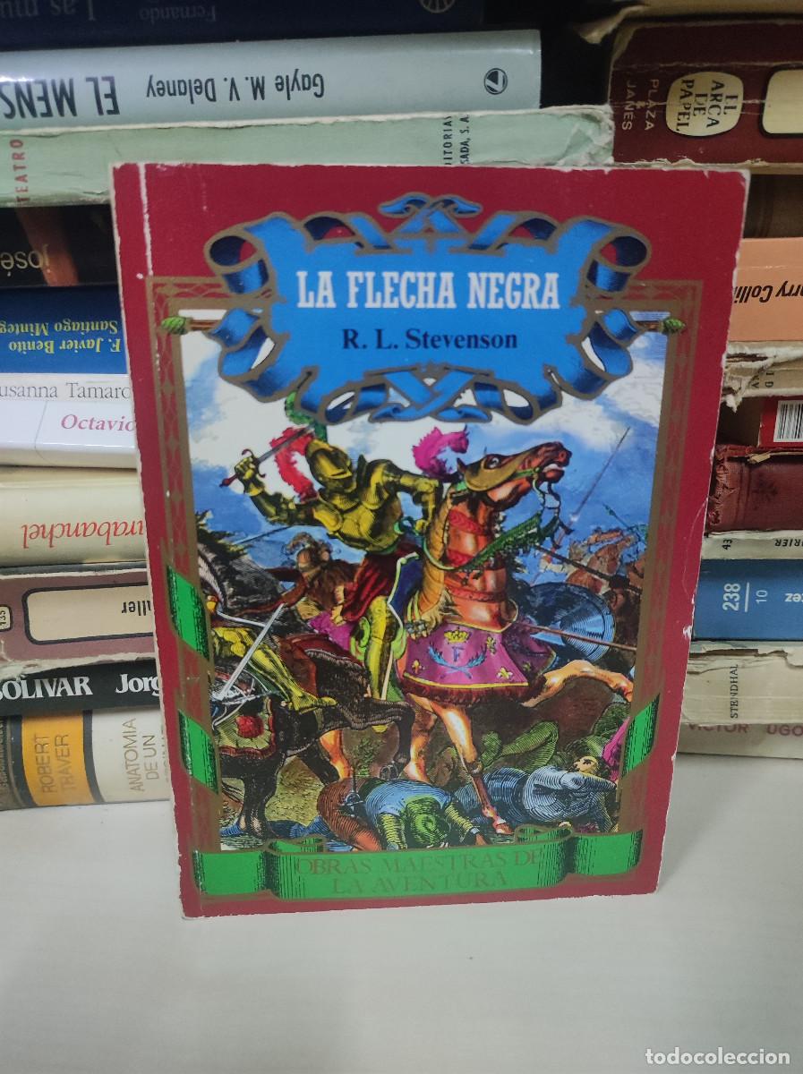 Libros: LA FLECHA NEGRA ROBERT L. STEVENSON - Foto 1