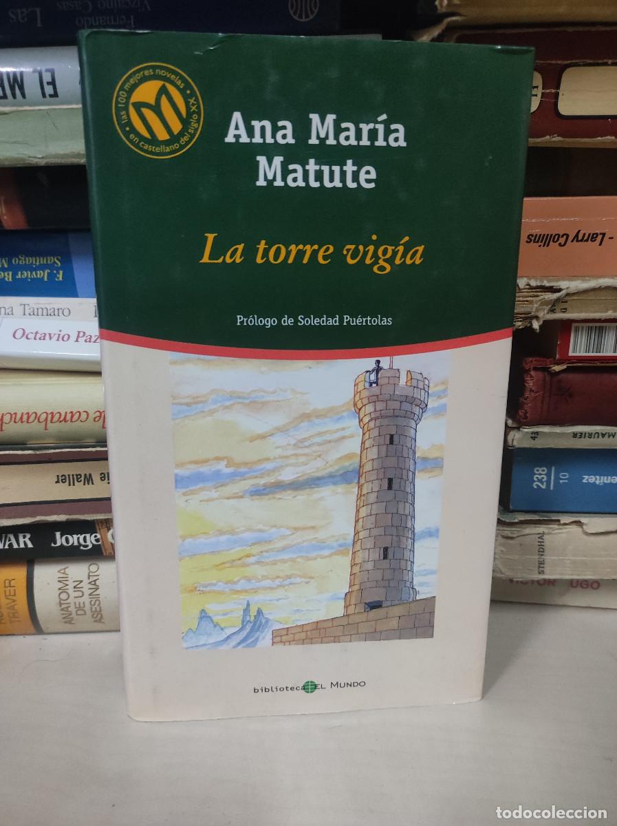 Libros: LA TORRE VIGIA ANA MARIA MATUTE - Foto 1