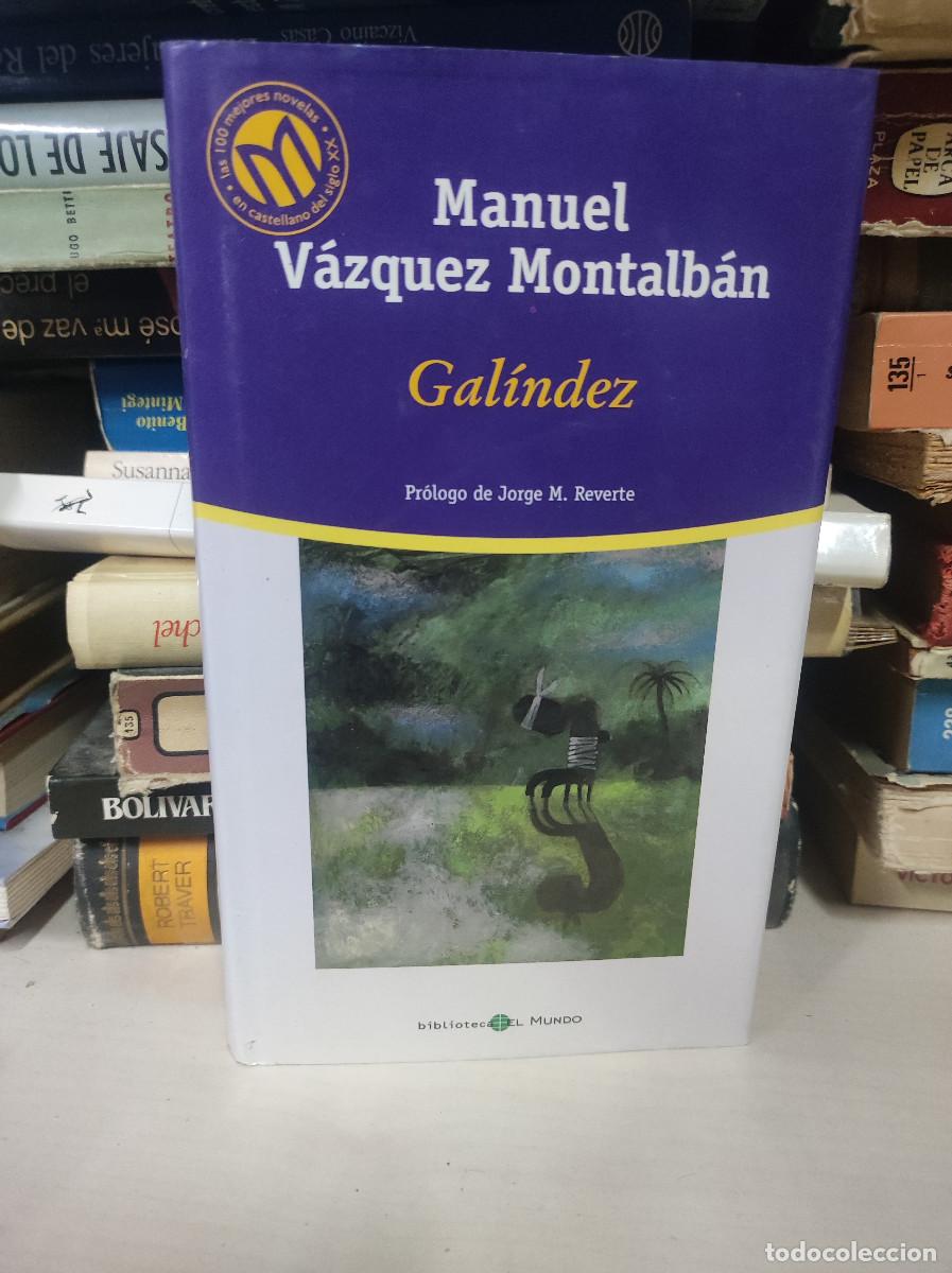 Libros: GALINDEZ MANUEL VAZQUEZ MONTALBAN - Foto 1