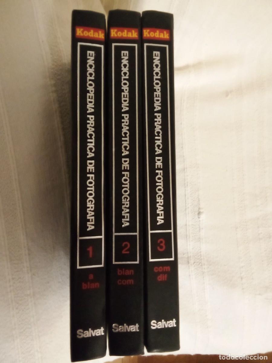 Libros: ENCICLOPEDIA PRACTICA DE FOTOGRAFIA KODAK SALVAT 3 TOMOS