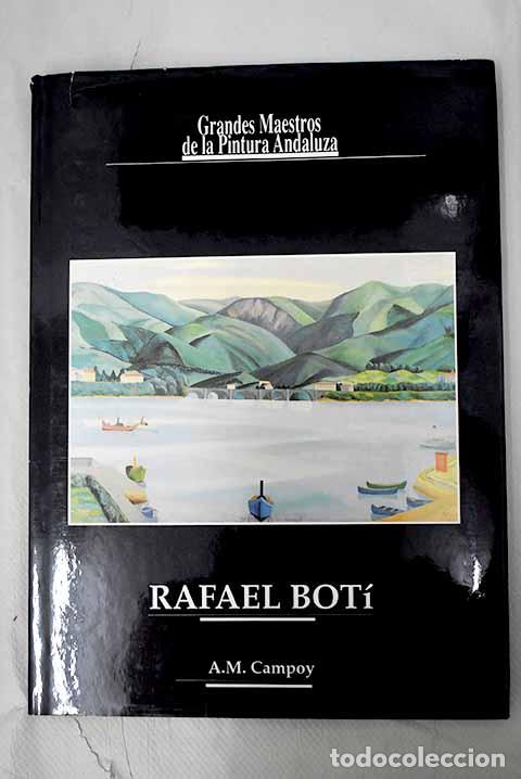 Libros: Rafael Bot&iacute;: Campoy, A. M..- Campoy, A. M. - Foto 1