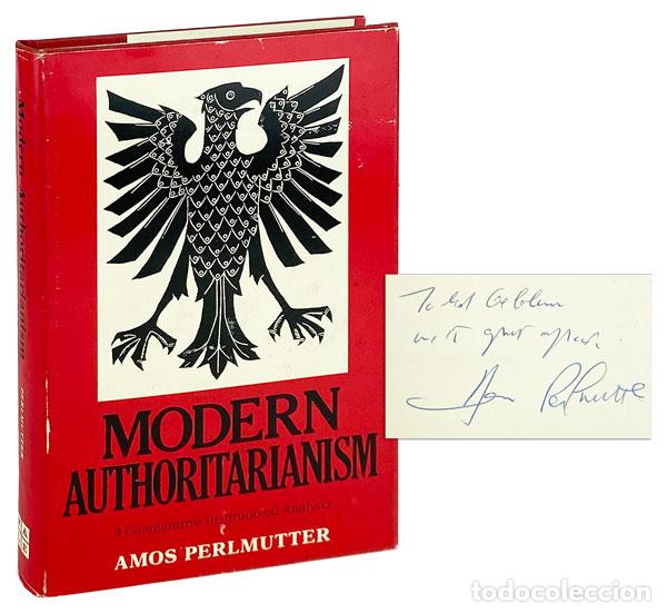 Libros: Modern Authoritarianism : A Comparative Institutional Analysis - Amos Perlmutter, - Foto 1