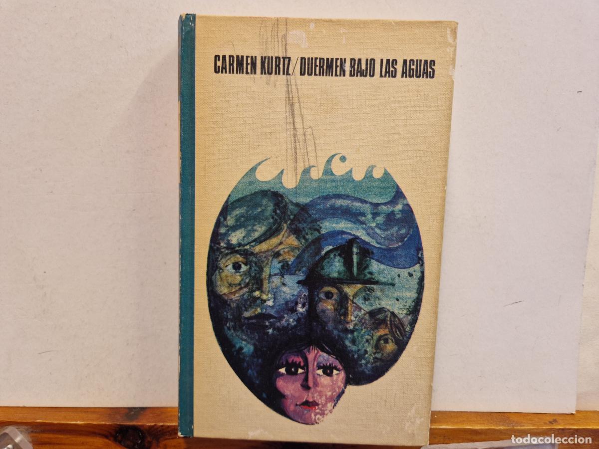 Libros: CARMEN KURTZ. DURMEN BAJO LAS AGUAS. - Foto 1