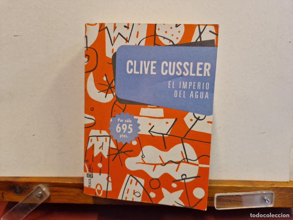 Libros: CLIVE CUSSLER. EL IMPERIO DEL AGUA. - Foto 1