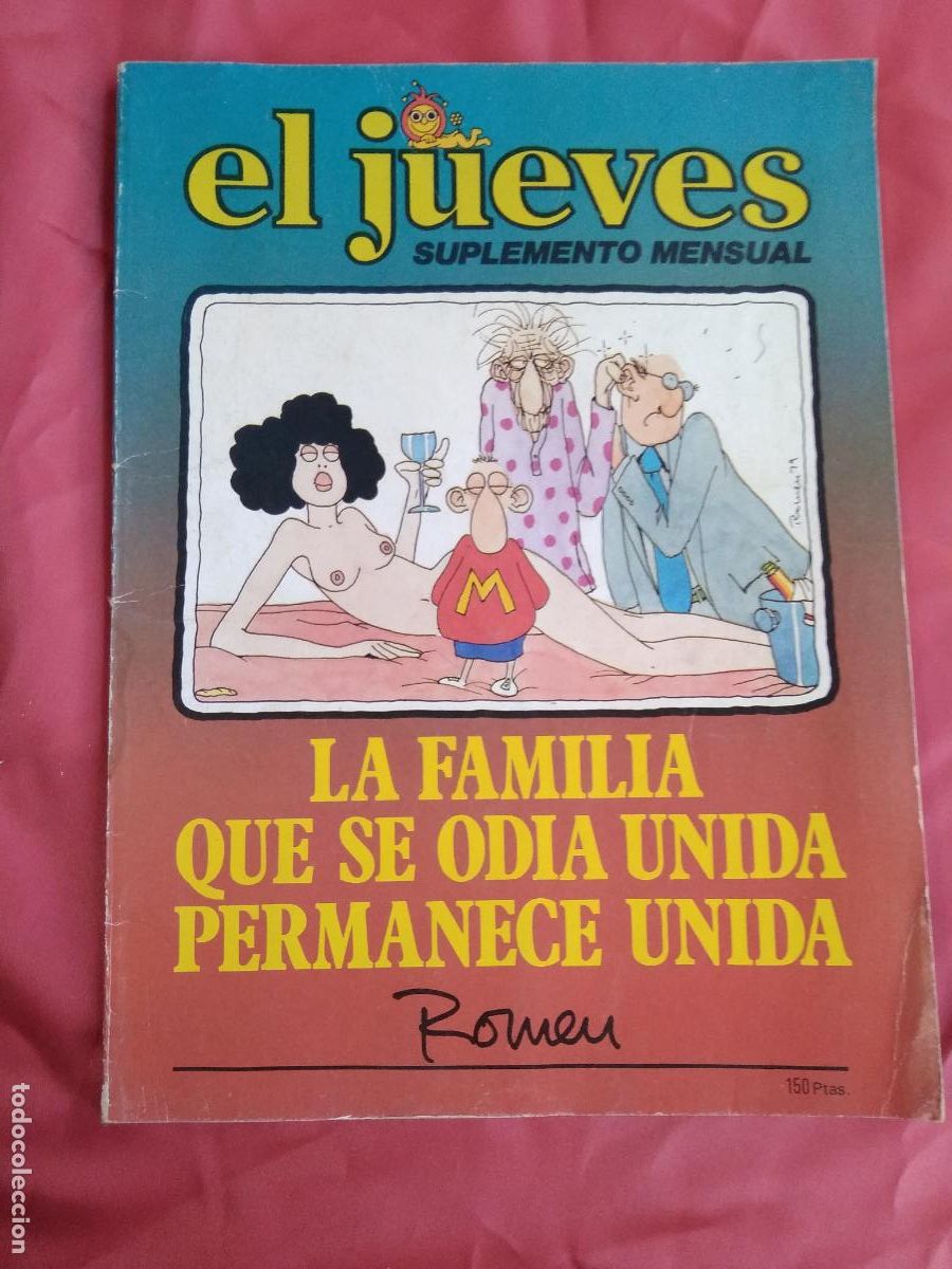 Libros: El Jueves suplemento mensual La familia que se odia unida permanece unida CO.1404