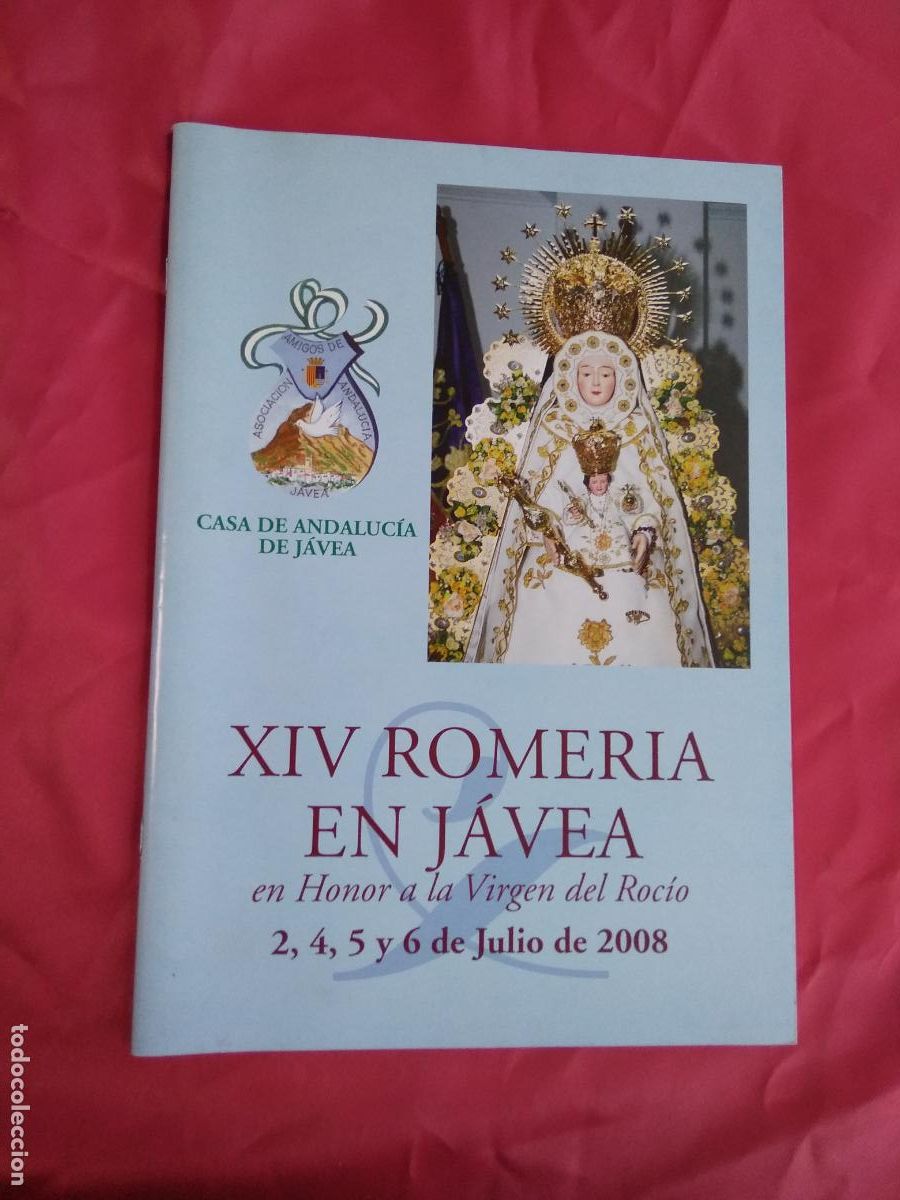 Livres: XIV Romeria en J&aacute;vea en honor a la Virge del Roc&iacute;o Julio 2008 REV.954