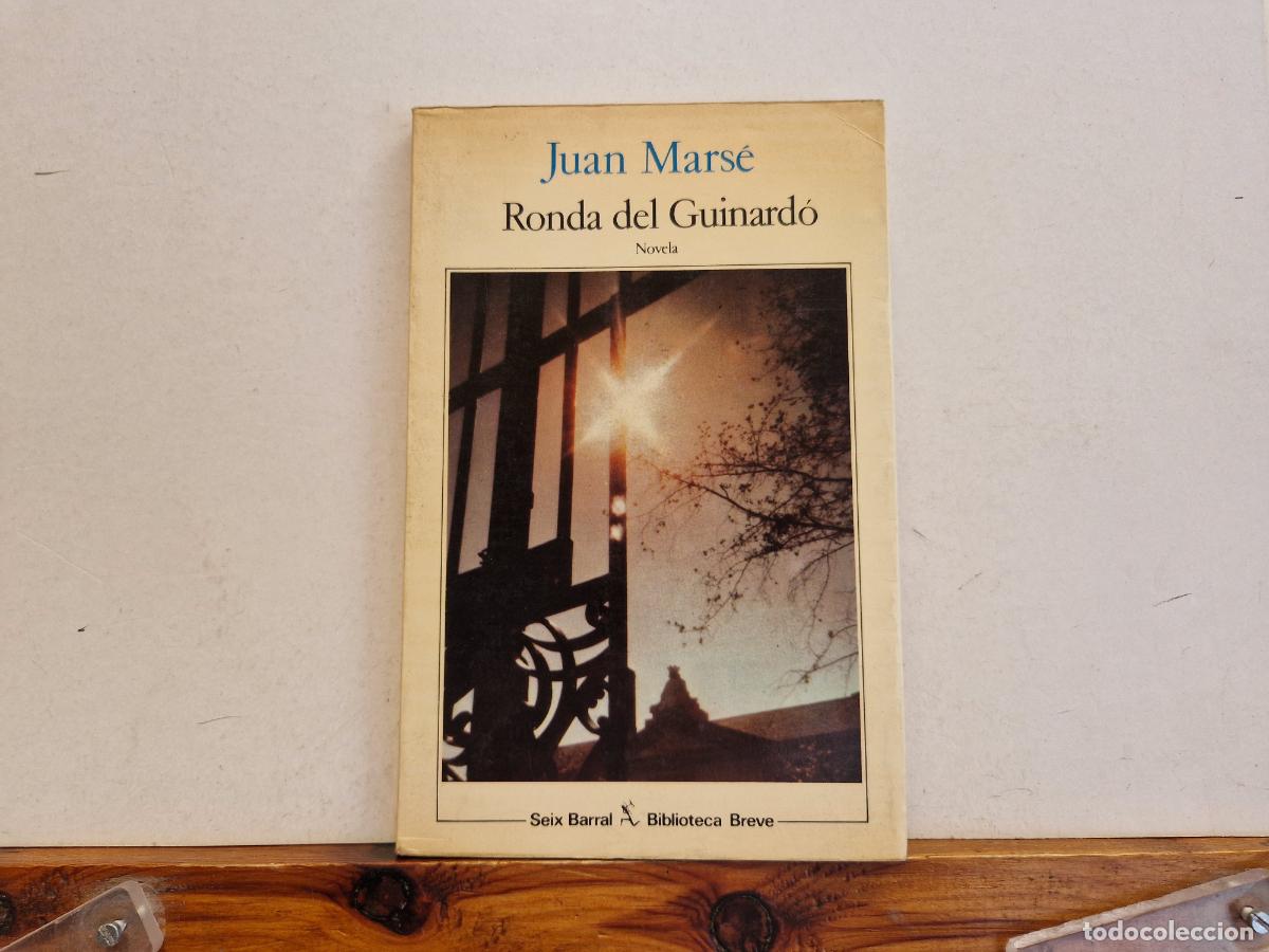 Libros: JUAN MARSE. RONDA DEL GUINARDO. NOVELA - Foto 1