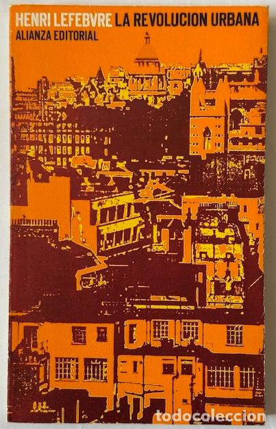 Libros: LA REVOLUCI&Oacute;N URBANA - LEFEBVRE, Henri - Foto 1