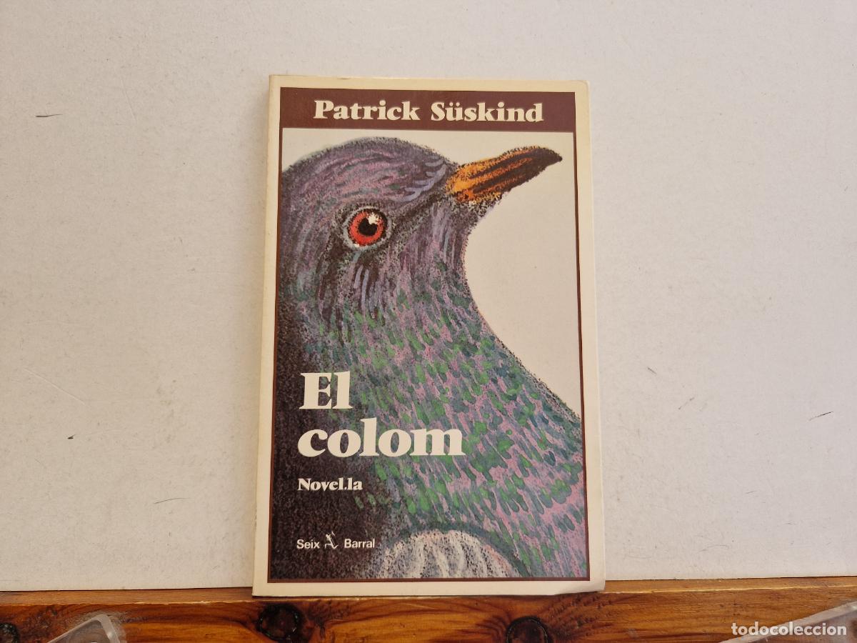 Libros: PATRICK SUSKIND. EL COLOM. NOVELA - Foto 1