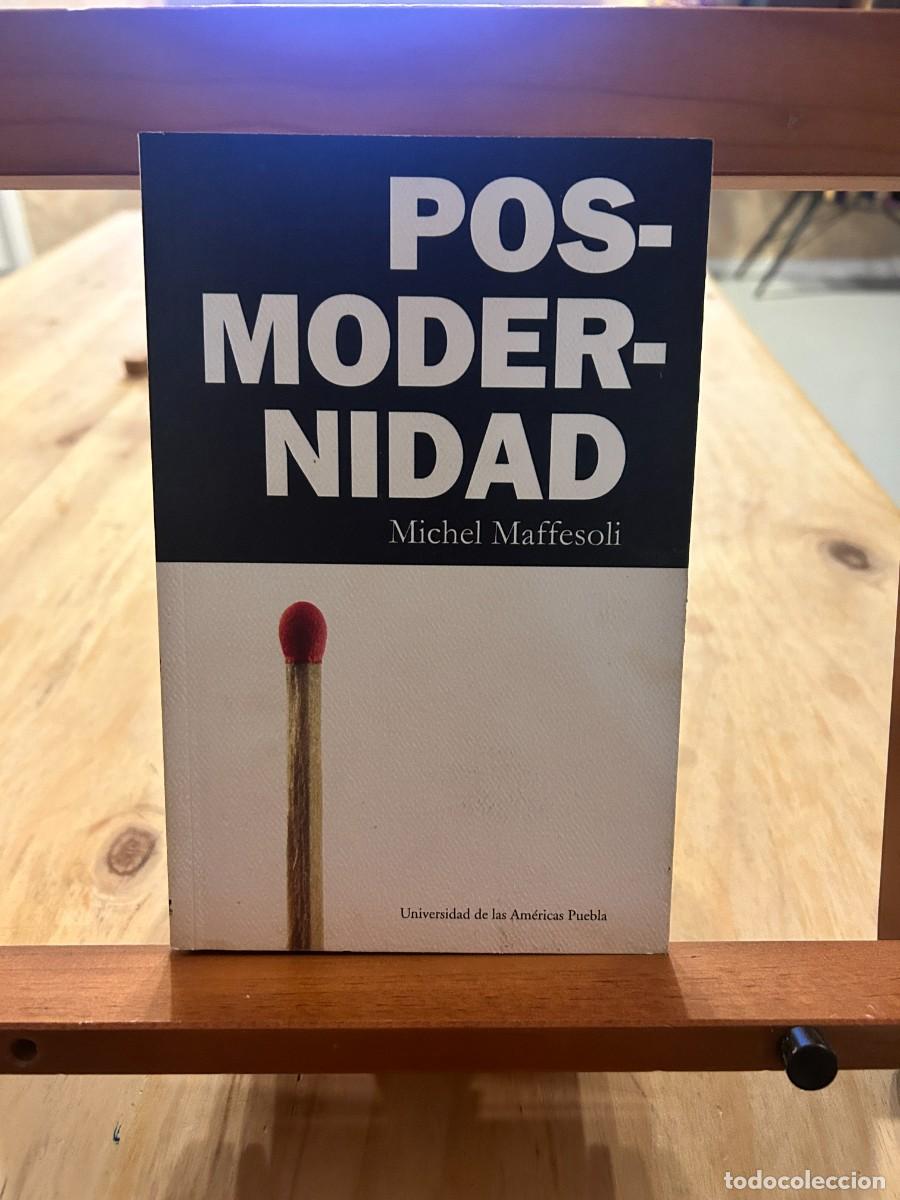 Libros: POSMODERNIDAD- MICHEL MAFFESOLI - Foto 1