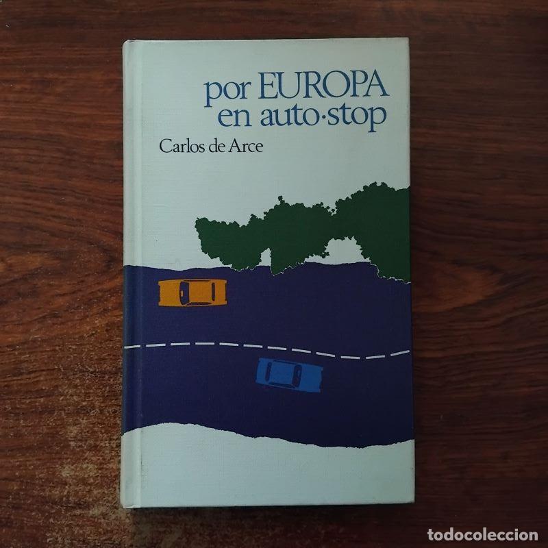 Libros: Por Europa en auto-stop - Carlos de Arce - Foto 1