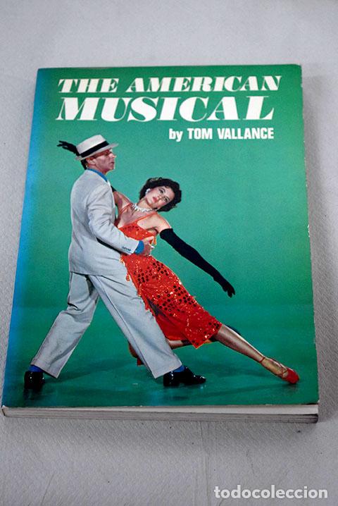 Libros: The American musical.- Vallance, Tom - Foto 1