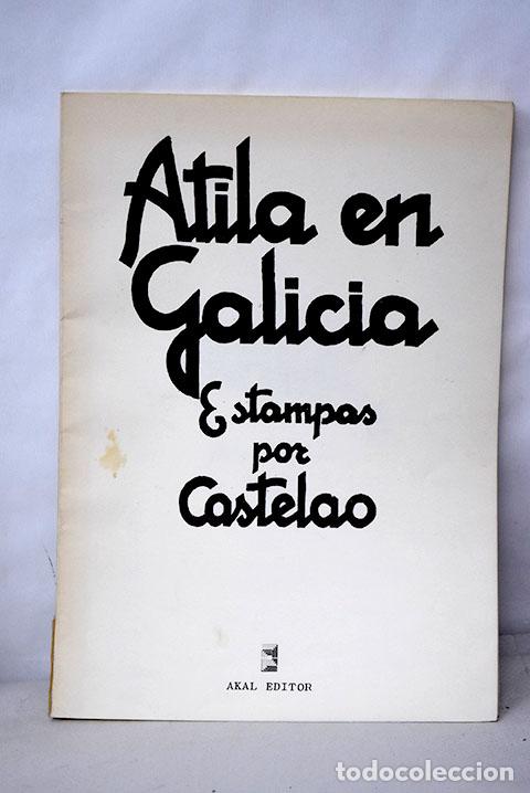 Libros: Atila en Galicia: estampas.- Castelao - Foto 1