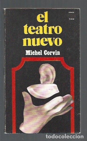 Libros: TEATRO NUEVO - EL - CORVIN, MICHEL - Foto 1