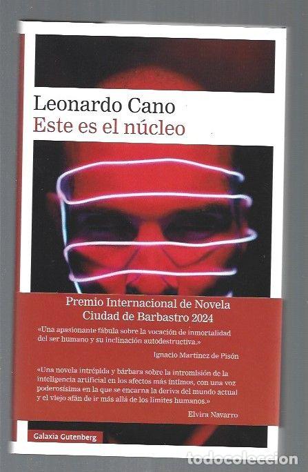 Libros: ESTE ES EL NUCLEO - CANO, LEONARDO - Foto 1