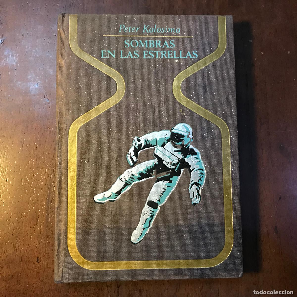 Libros: Sombras en las estrellas - Peter Kolosimo - Foto 1