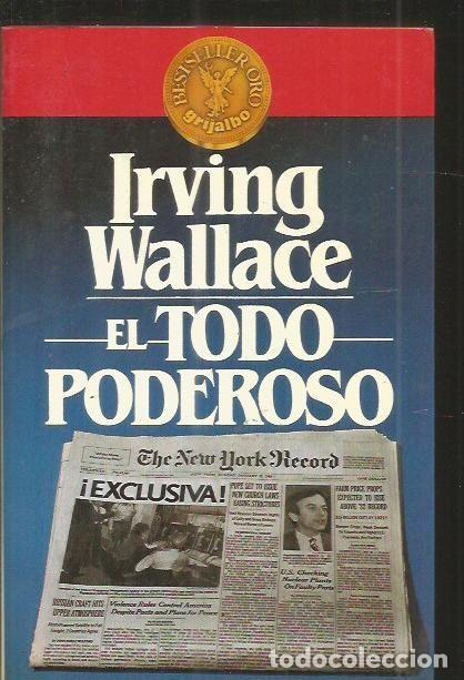 Libros: TODO PODEROSO - EL - WALLACE, IRVING - Foto 1