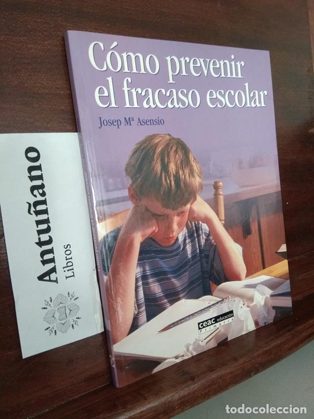 Libros: C&oacute;mo prevenir el fracaso escolar - Foto 1