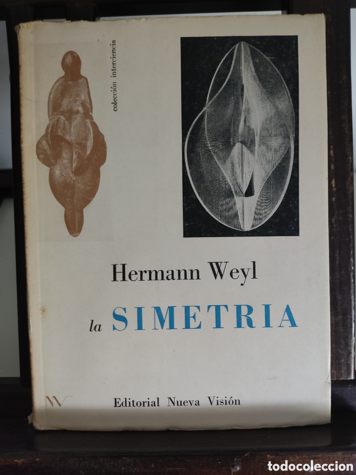 Libros: La simetr&iacute;a/ Hermann Weyl/ Nueva Visi&oacute;n, 1958 - Foto 1