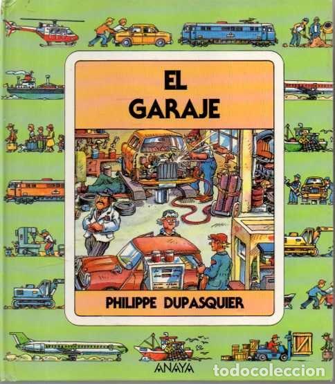 Libros: EL GARAJE. - DUPASQUIER, Philippe. - Foto 1