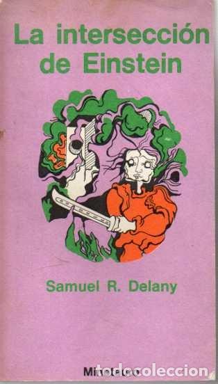 Libros: LA INTERSECCI&Oacute;N DE EINSTEIN. - DELANY, Samuel R. - Foto 1