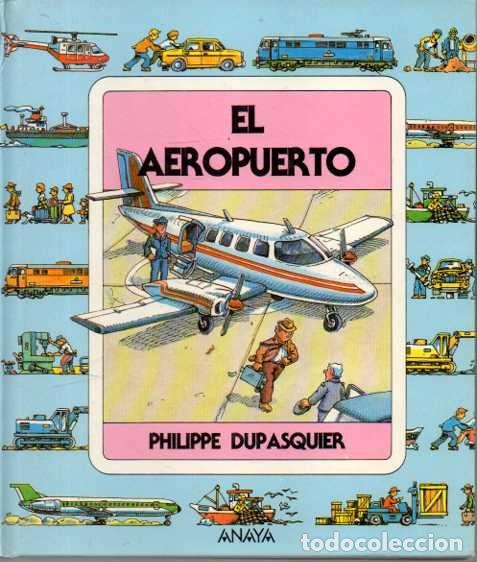 Libros: EL AEROPUERTO. - DUPASQUIER, Philippe. - Foto 1
