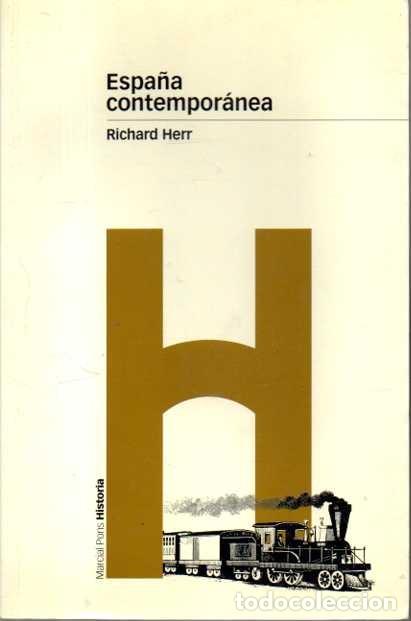 Libros: ESPA&Ntilde;A CONTEMPOR&Aacute;NEA. - HERR, Richard. - Foto 1