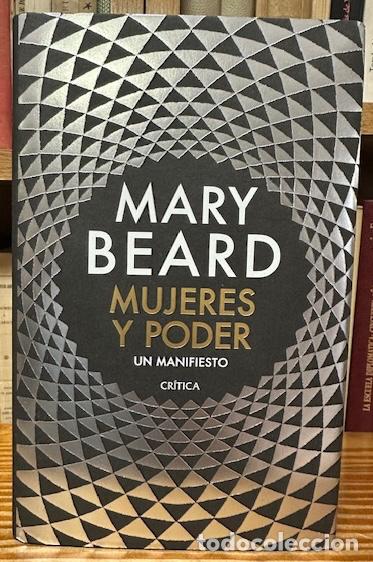 Libros: MUJERES Y PODER. Un manifiesto - BEARD, Mary - Foto 1