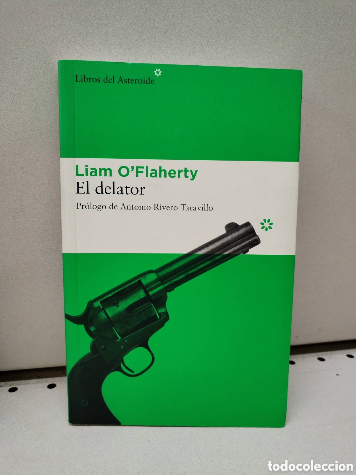 Libros: El delator - OFlaherty, Liam - Foto 1