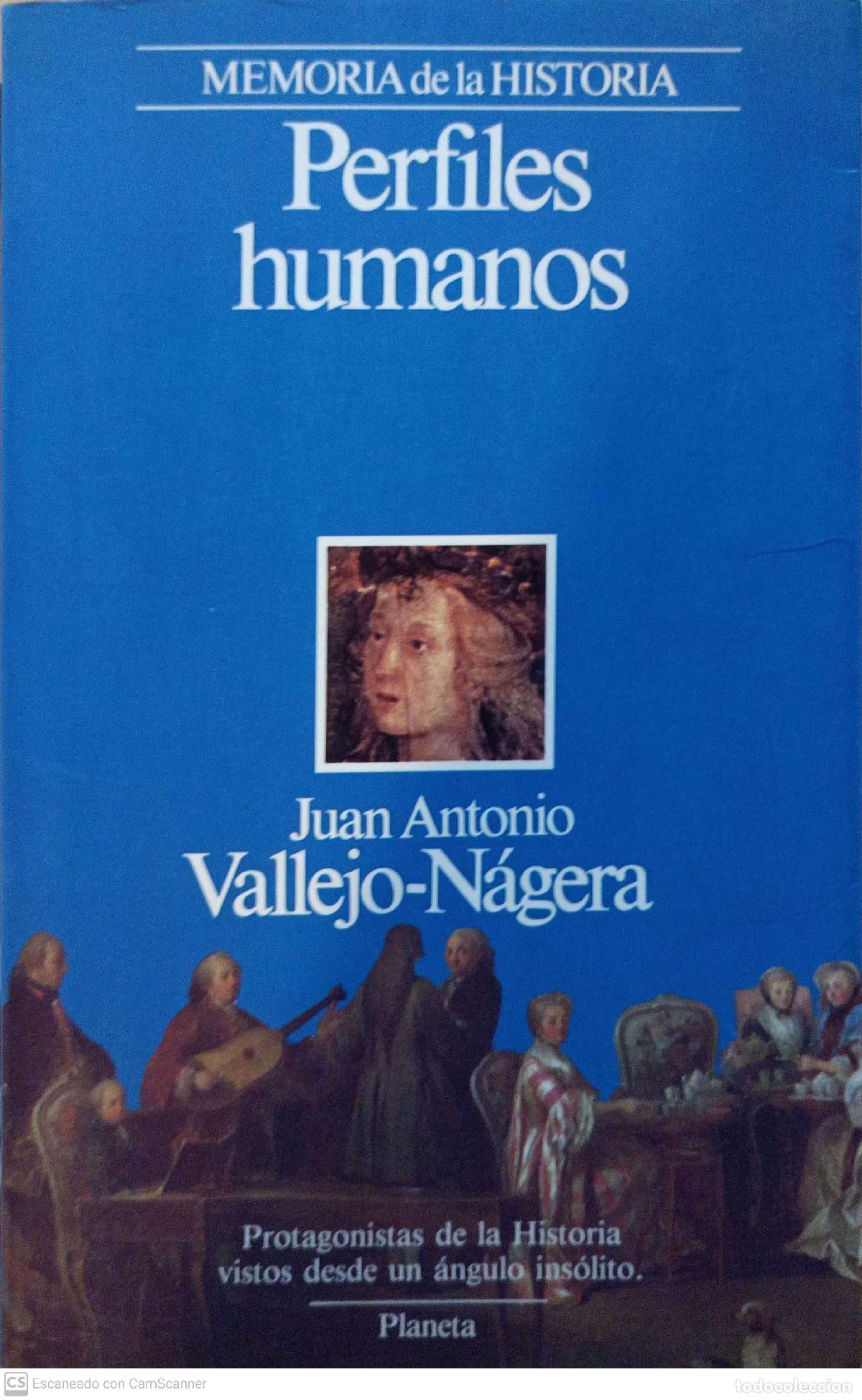 Libros: Perfiles humanos - Juan Antonio Vallejo-Nagera - Foto 1