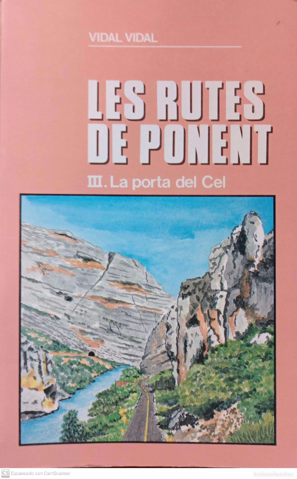 Libros: Les rutes de ponent. III les portes del cel - Vidal Vidal - Foto 1