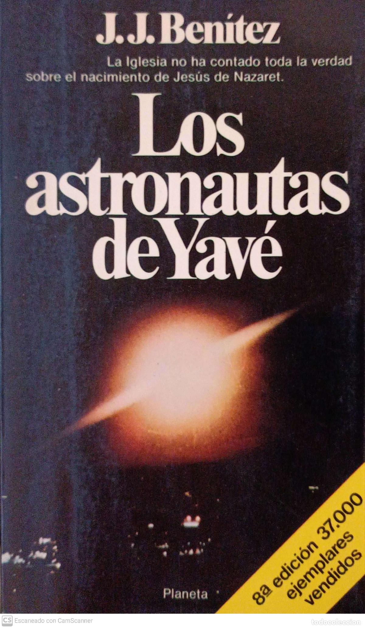 Libros: Los astronautas de Yav&eacute; - J.J. Ben&iacute;tez - Foto 1