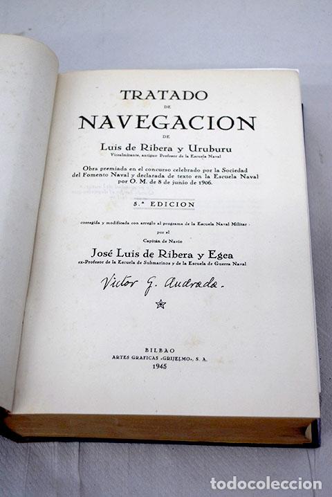 Libros: Tratado de navegaci&oacute;n.- Ribera y Uruburu, Luis de - Foto 1