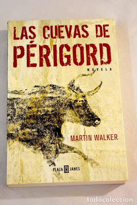 Libros: Las cuevas de P&eacute;rigord.- Walker, Martin - Foto 1