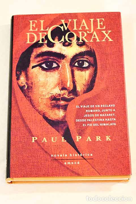 Libros: El viaje de Corax: Park, Paul.- Park, Paul - Foto 1