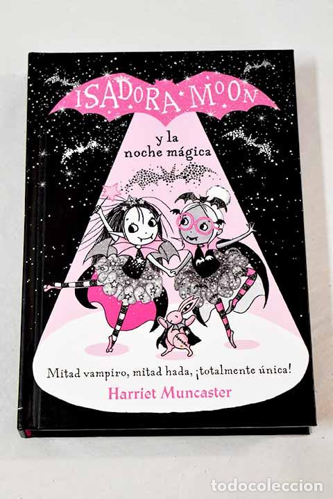 Libros: Isadora Moon y la noche m&aacute;gica.- Muncaster, Harriet - Foto 1