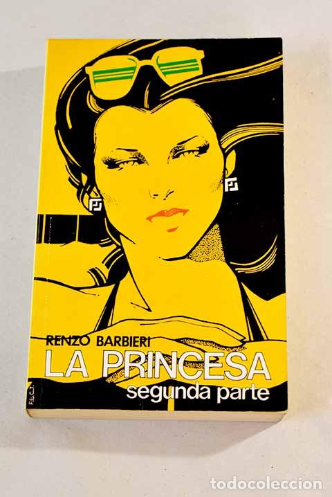 Libros: La princesa: Barbieri, Renzo.- Barbieri, Renzo - Foto 1