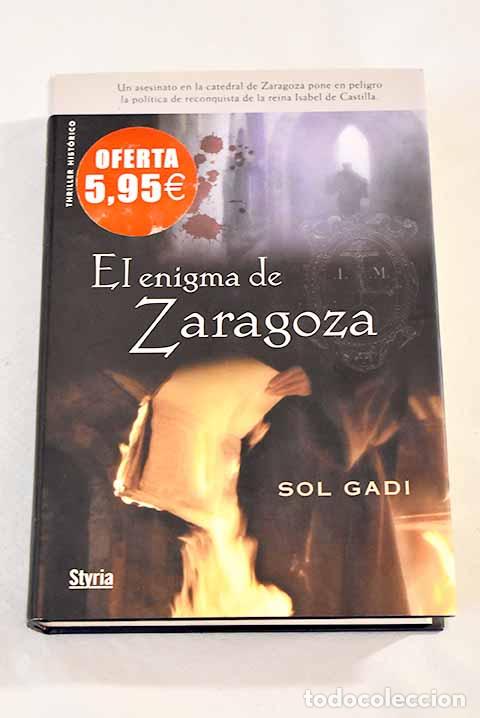 Libros: El enigma de Zaragoza.- Gadi, Sol - Foto 1