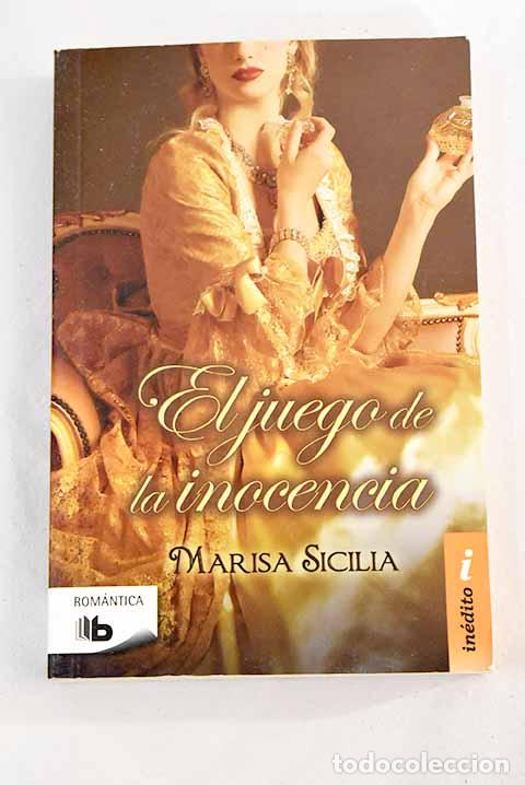 Libros: El juego de la inocencia.- Sicilia, Marisa - Foto 1