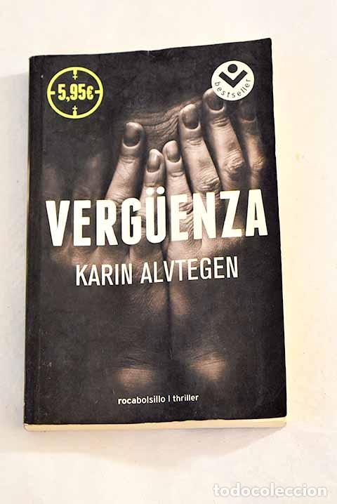 Libros: Verguenza: Alvtegen, Karin.- Alvtegen, Karin - Foto 1