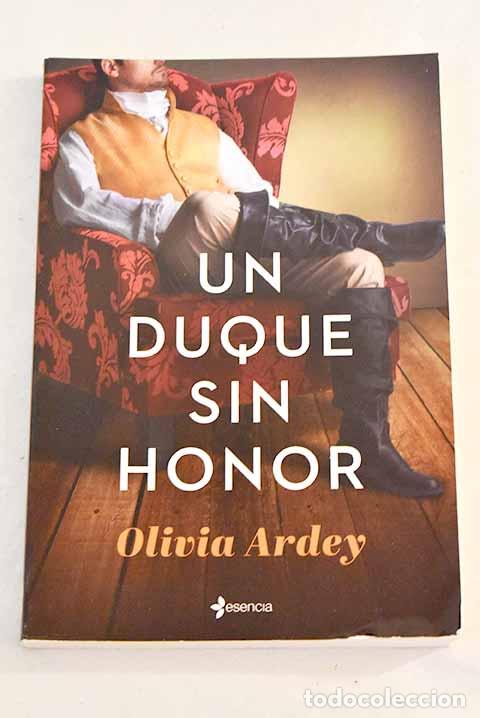 Libros: Un duque sin honor: Ardey, Olivia.- Ardey, Olivia - Foto 1