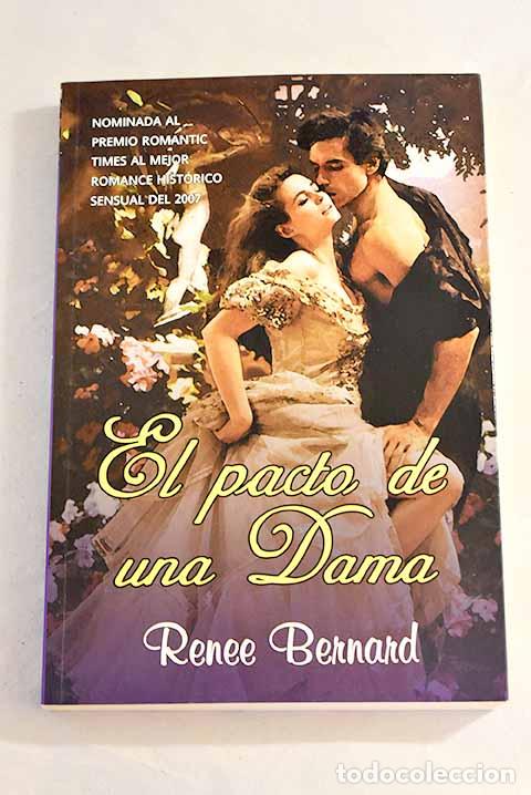 Libros: El pacto de una dama.- Bernard, Renee - Foto 1