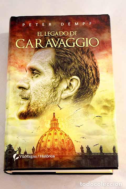 Libros: El legado de Caravaggio.- Dempf, Peter - Foto 1
