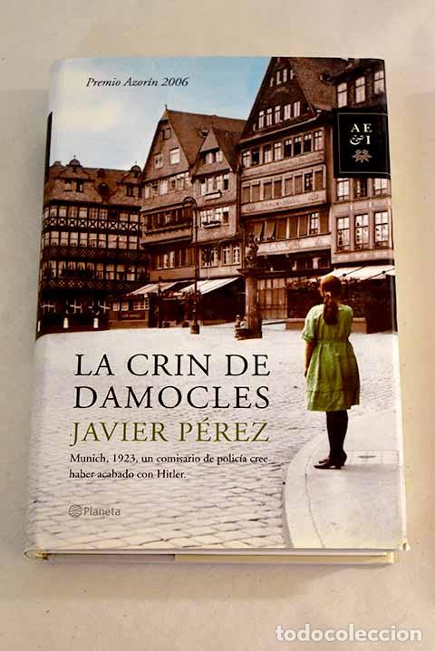 Libros: La crin de Damocles: P&eacute;rez, Javier.- P&eacute;rez, Javier - Foto 1