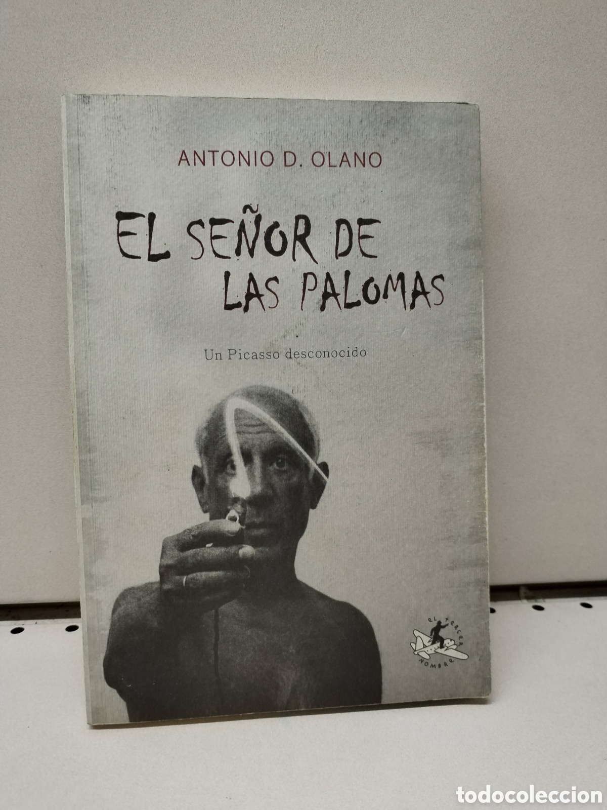 Libros: El se&ntilde;or de las palomas - Antonio D. Olano - Foto 1